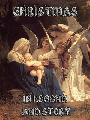 cover image of Christmas In Legend and Story